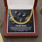 To My Man Necklace, Cuban Necklace For Men, Christmas Gifts For Man, Mens Gold Cuban Link Chain, To My Man Necklaces Gift