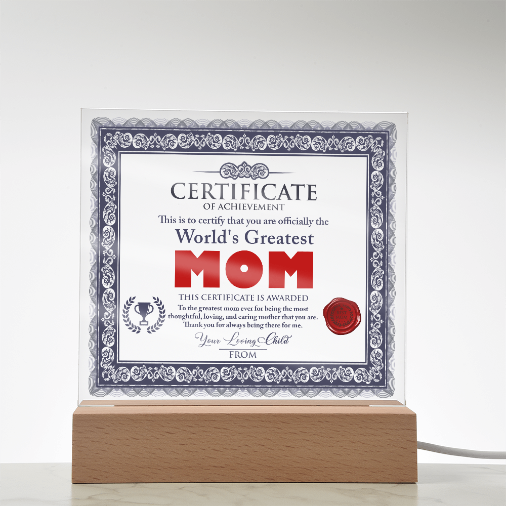 Certificate Of Achievement Mom Square Acrylic, Gifts From Loving Child To Mom, Mothers Day Gift For Mom, Birthday Gift Idea For Mom