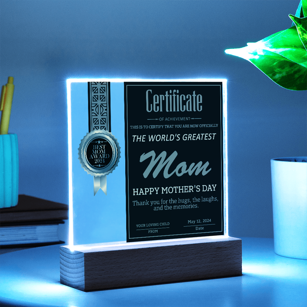 Certificate Of Achievement Mom Square Acrylic, Gift From Loving Child To Mom, Gifts For Moms From Kids, Mom Gifts Home Decor