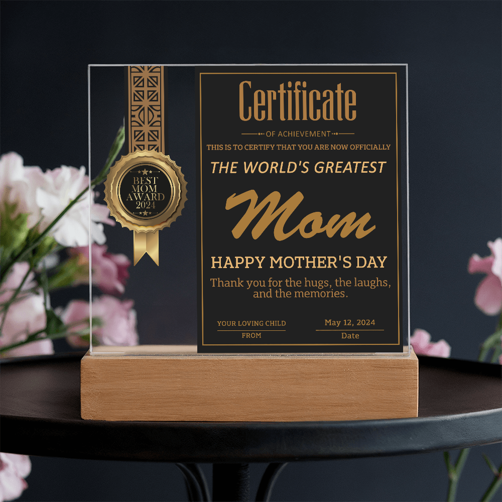 Certificate Of Achievement Mom Square Acrylic, Gift From Loving Child To Mom, Gifts For Moms From Kids, Mom Gifts Home Decor