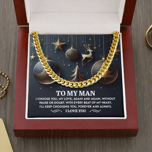 To My Man Necklace, Cuban Necklace For Men, Christmas Gifts For Man, Mens Gold Cuban Link Chain, To My Man Necklaces Gift