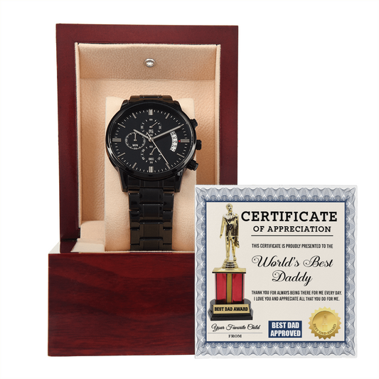 Certificate Of Appreciation Daddy Black Chronograph Watch, Fathers Day Gifts From Favorite Child, Valentines Day Gifts For Father