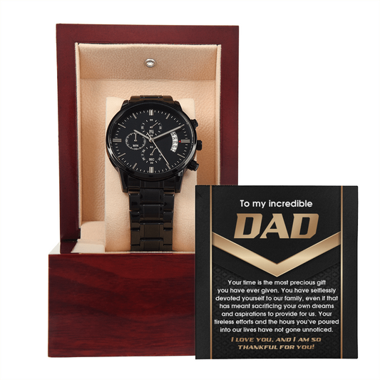 To My Incredible Dad Black Chronograph Watch, Gift For Dad On Wedding Day From Bride, Gift For Fathers Day For Dad, 14 February Gift Man