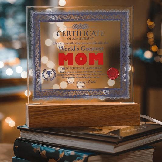 Certificate Of Achievement Mom Square Acrylic, Gifts From  Loving Child To Mom, Mothers Day Gift For Mom, Birthday Gift Idea For Mom