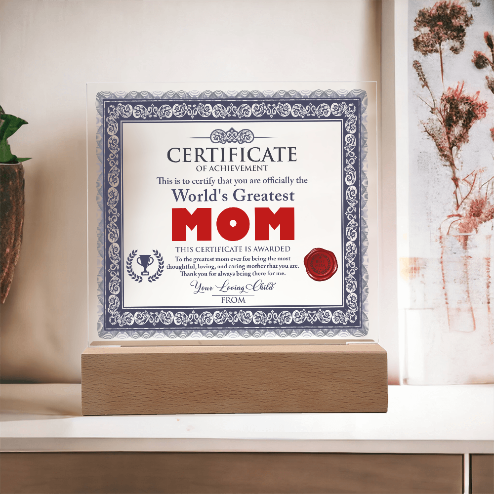 Certificate Of Achievement Mom Square Acrylic, Gifts From  Loving Child To Mom, Mothers Day Gift For Mom, Birthday Gift Idea For Mom